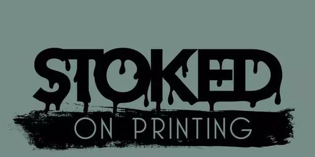 Stoked On Printing