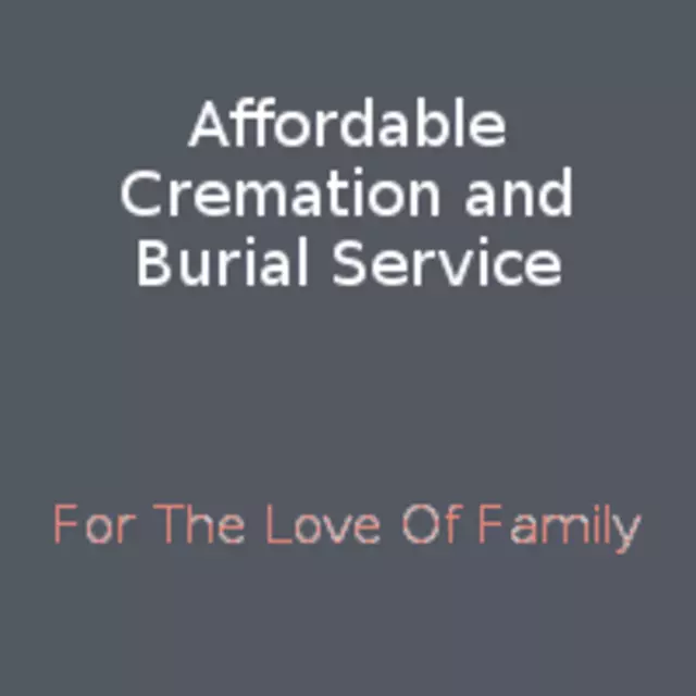 Affordable Cremation & Burial Service